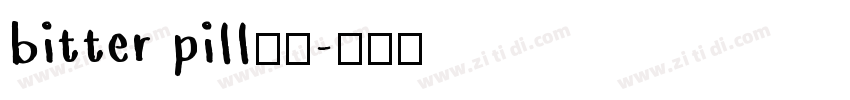 bitter pill字体字体转换